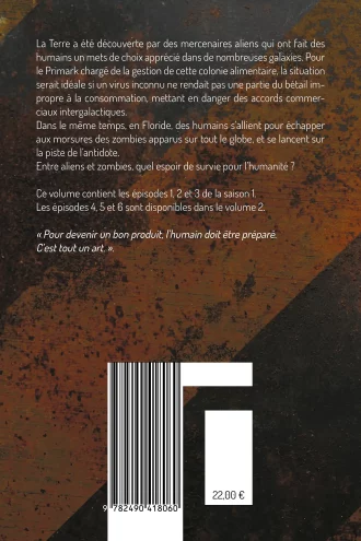 Toxic Saison 1 Volume 1 – Stéphane Desienne – 4e de couverture