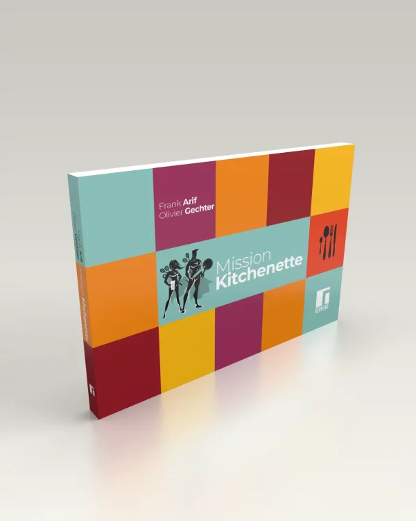 Mission kitchenette - Olivier Gechter et Frank Arif - Volume