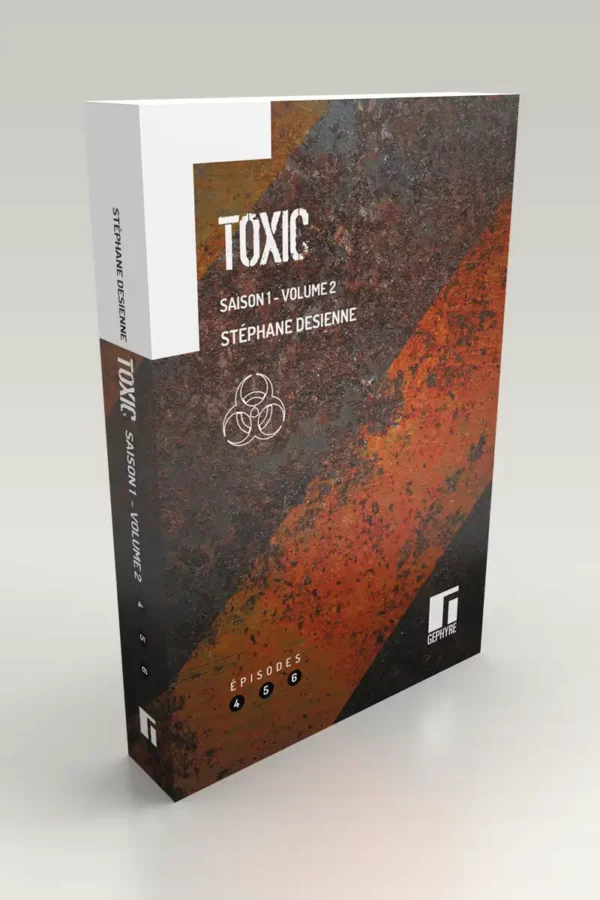 Toxic - Saison1 Volume2 - Stéphane Desienne - volume