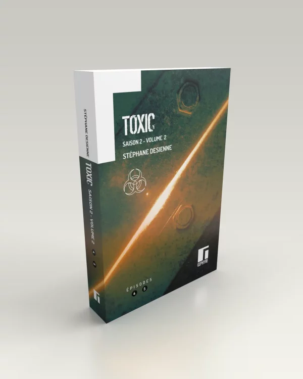 Toxic Saison 2 Volume 2 - Stéphane Desienne - Volume