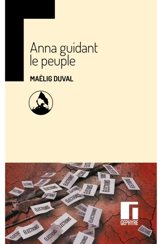 Anna guidant le peuple – Maëlig Duval – Couverture