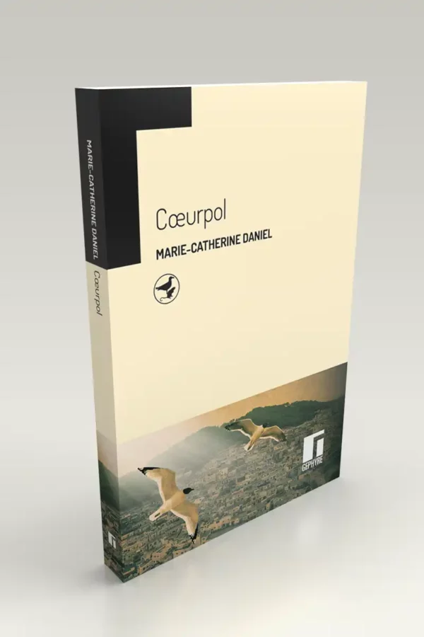 Coeurpol - Marie-Catherine Daniel - volume