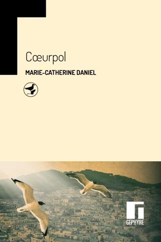Coeurpol – Marie-Catherine Daniel – couverture