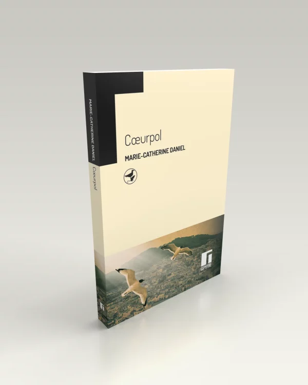 Coeurpol - Marie-Catherine Daniel - volume