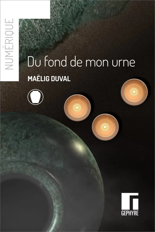Du fond de mon urne - numérique - Maëlig Duval