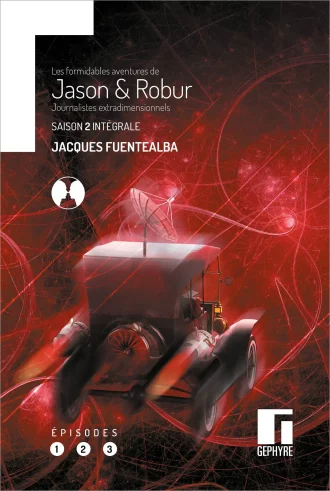 Jason et Robur – Saison 2 – Jacques Fuentealba – Couverture