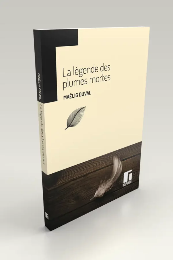 La légende des plumes mortes - Maëlig Duval - volume
