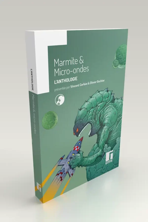 Marmite et Micro-ondes - anthologie - volume