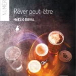 Rêver peut-être - Maëlig Duval - numérique