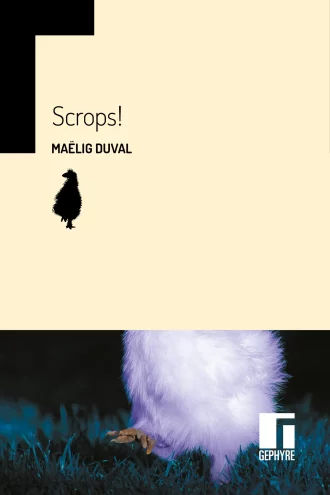 Scrops! – Maëlig Duval – Couverture