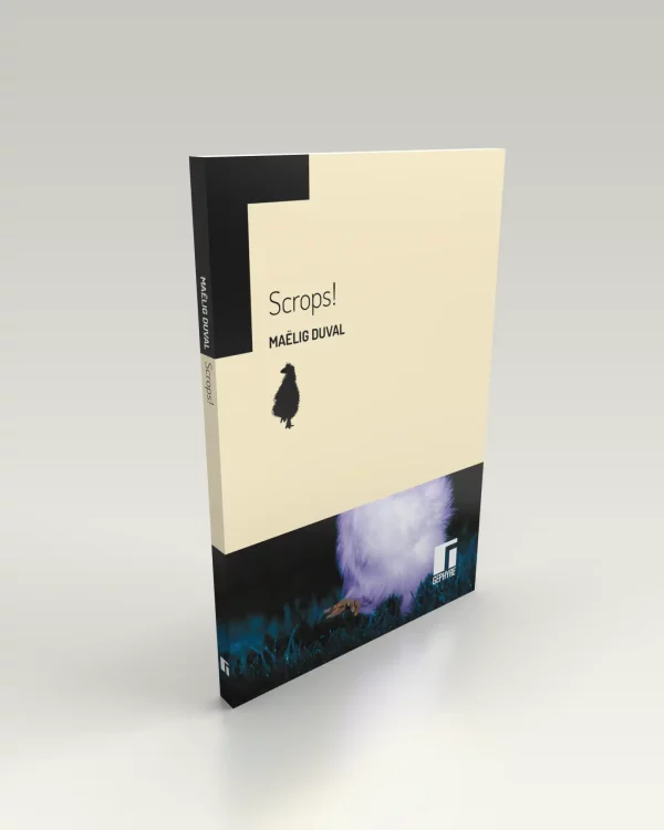 Scrops! - Maëlig Duval - Volume